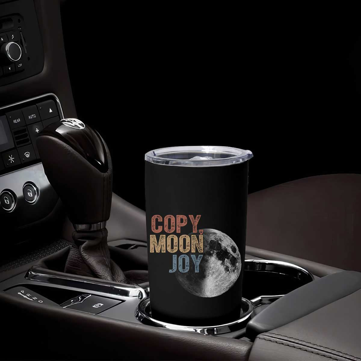 Copy Moon Joy Tumbler Cup Funny Lunar Quote Graphic TS14 Print Your Wear