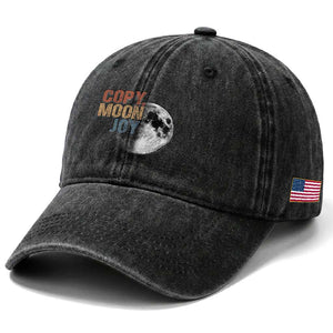 Copy Moon Joy Washed Cotton Baseball Cap Funny Lunar Quote Graphic TS14 Print Your Wear