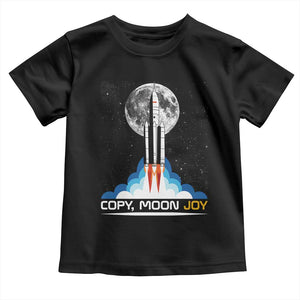 Copy Moon Joy Toddler T Shirt Rocket Launch Full Moon TS14 Black Print Your Wear