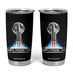 Copy Moon Joy Tumbler Cup Rocket Launch Full Moon TS14 Black Print Your Wear