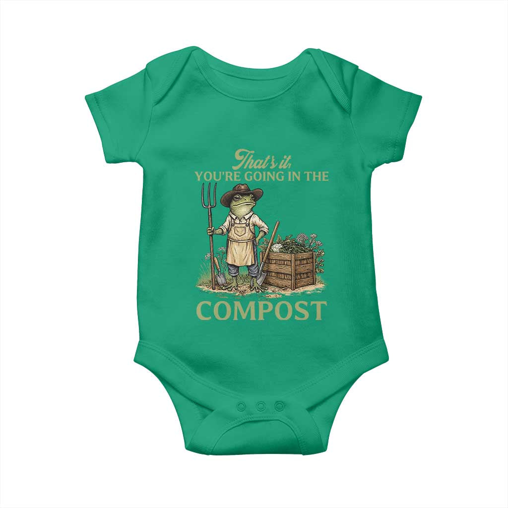 That's It You're Going in the Compost Baby Onesie Funny Frog Gardener Meme TS14 Irish Green Print Your Wear