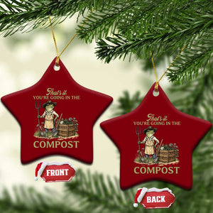 That's It You're Going in the Compost Ceramic Ornament Funny Frog Gardener Meme TS14 Print Your Wear