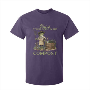 That's It You're Going in the Compost T Shirt For Kid Funny Frog Gardener Meme TS14 Purple Print Your Wear