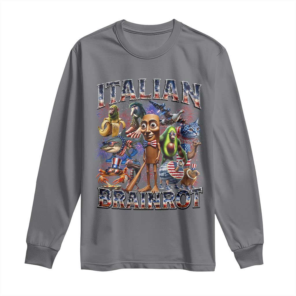 Funny Italian Brainrot Meme 4th of July Long Sleeve Shirt TS14 Charcoal Print Your Wear
