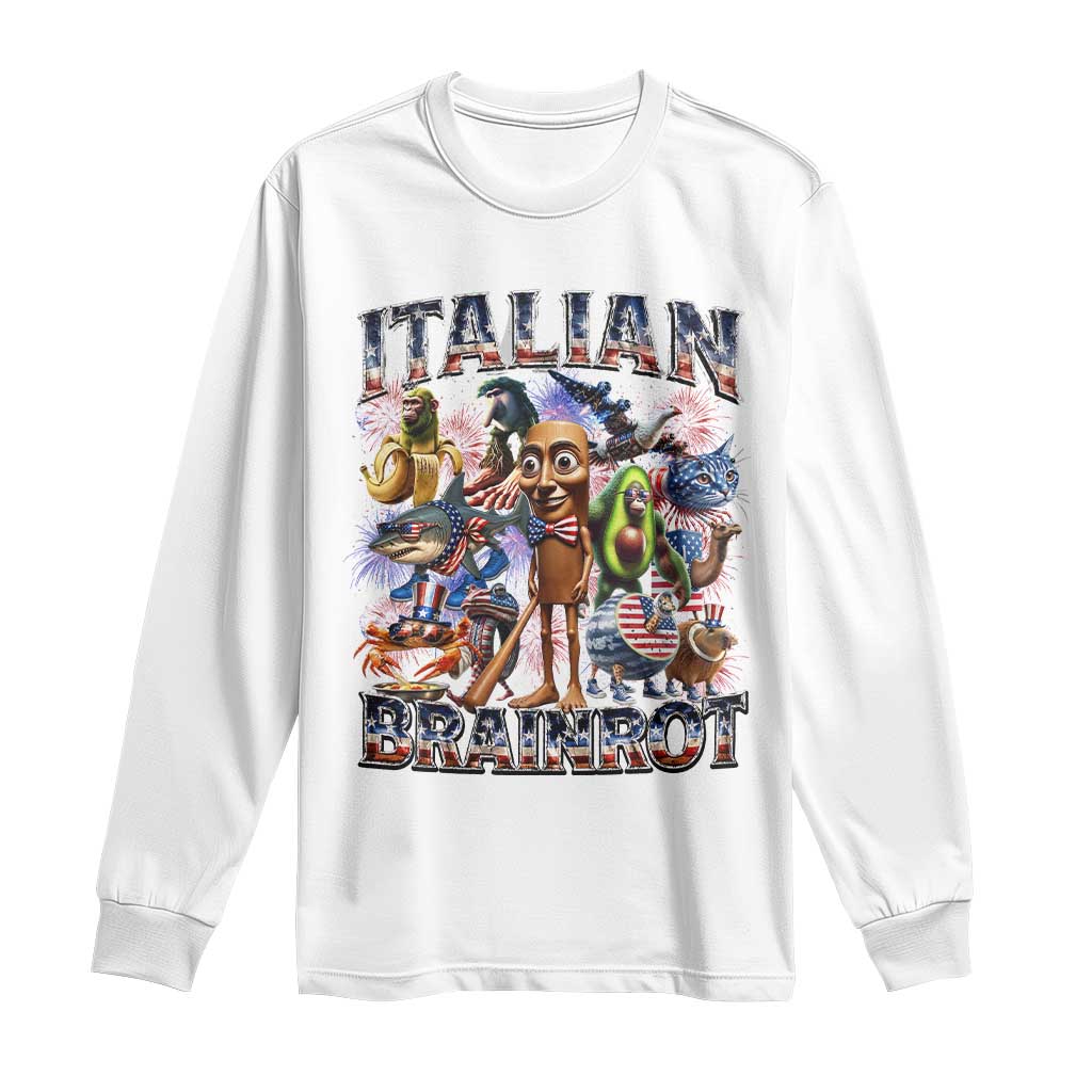 Funny Italian Brainrot Meme 4th of July Long Sleeve Shirt TS14 White Print Your Wear