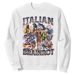 Funny Italian Brainrot Meme 4th of July Sweatshirt