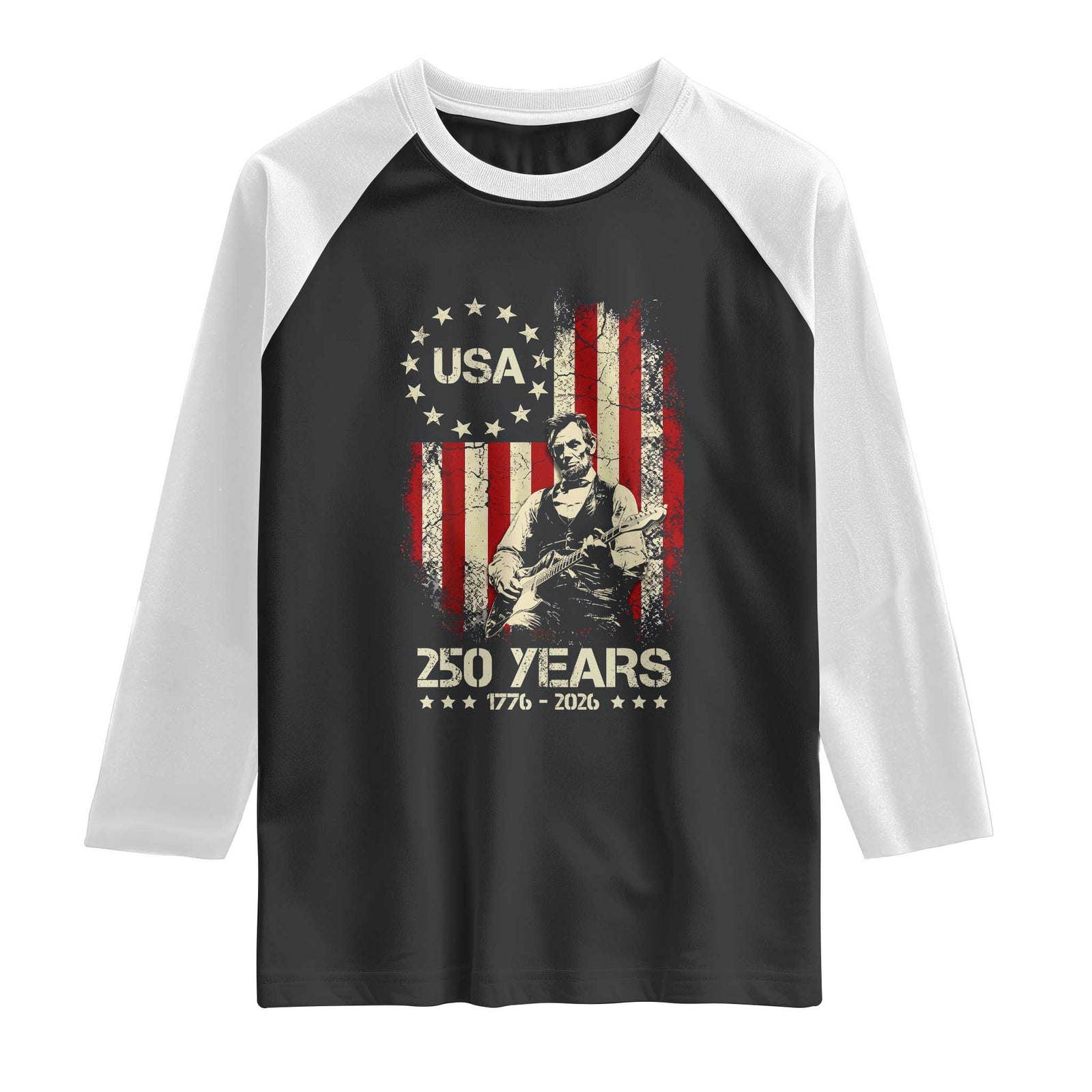 America's 250th Abraham Lincoln Playing Guitar Raglan Shirt TS14 Black White Print Your Wear