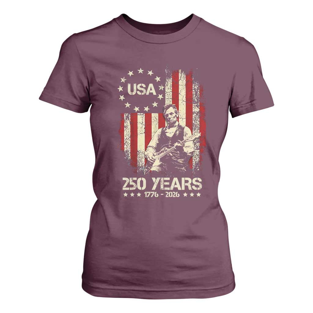 America's 250th Abraham Lincoln Playing Guitar T Shirt For Women TS14 Maroon Print Your Wear