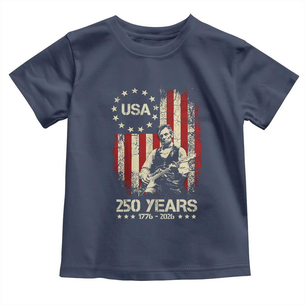 America's 250th Abraham Lincoln Playing Guitar Toddler T Shirt TS14 Navy Print Your Wear