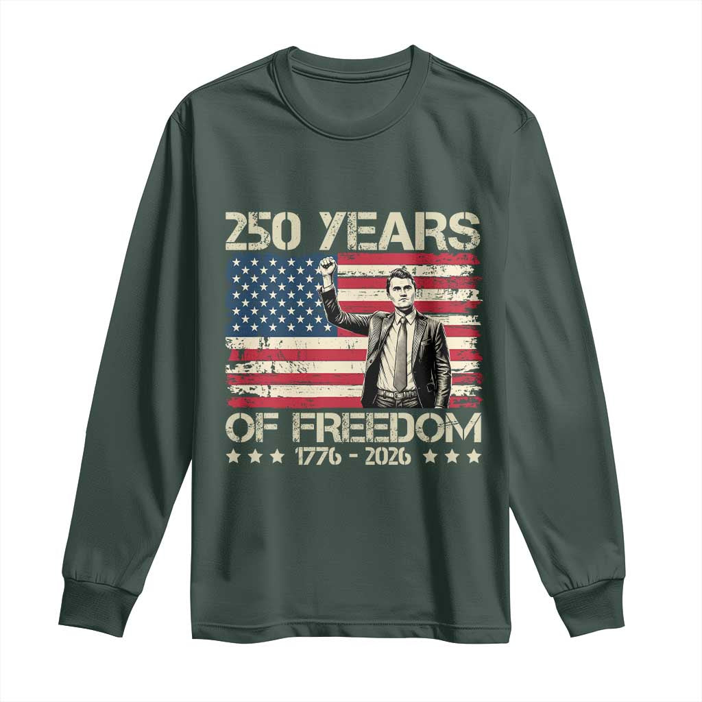 America 250 Years Long Sleeve Shirt Charlie Kirk American Flag Freedom TS14 Dark Forest Green Print Your Wear