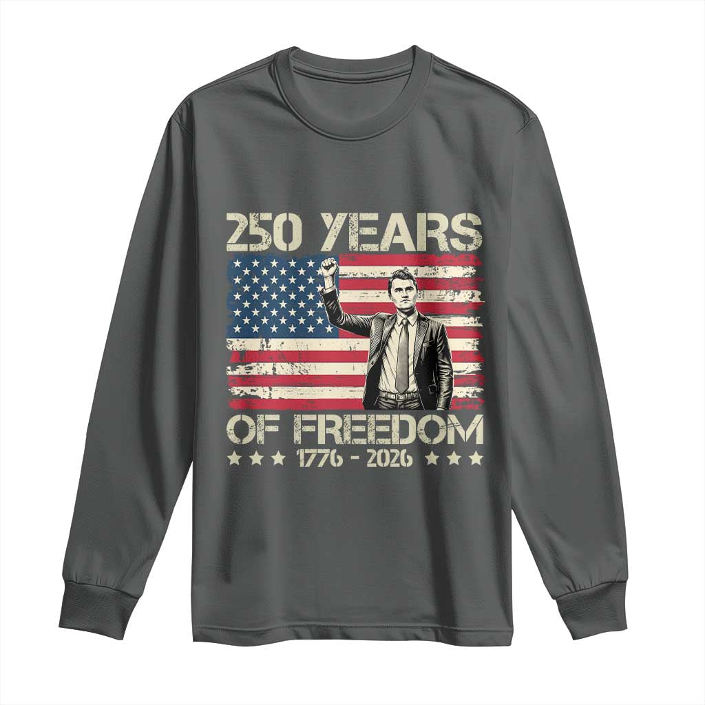 America 250 Years Long Sleeve Shirt Charlie Kirk American Flag Freedom TS14 Dark Heather Print Your Wear