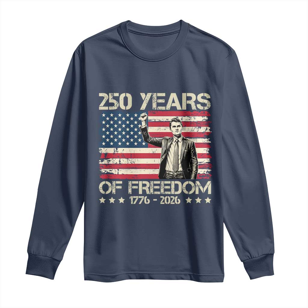 America 250 Years Long Sleeve Shirt Charlie Kirk American Flag Freedom TS14 Navy Print Your Wear