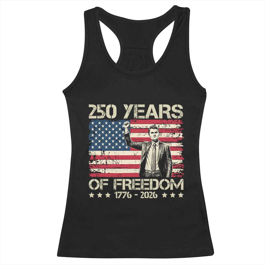 America 250 Years Racerback Tank Top Charlie Kirk American Flag Freedom TS14 Black Print Your Wear