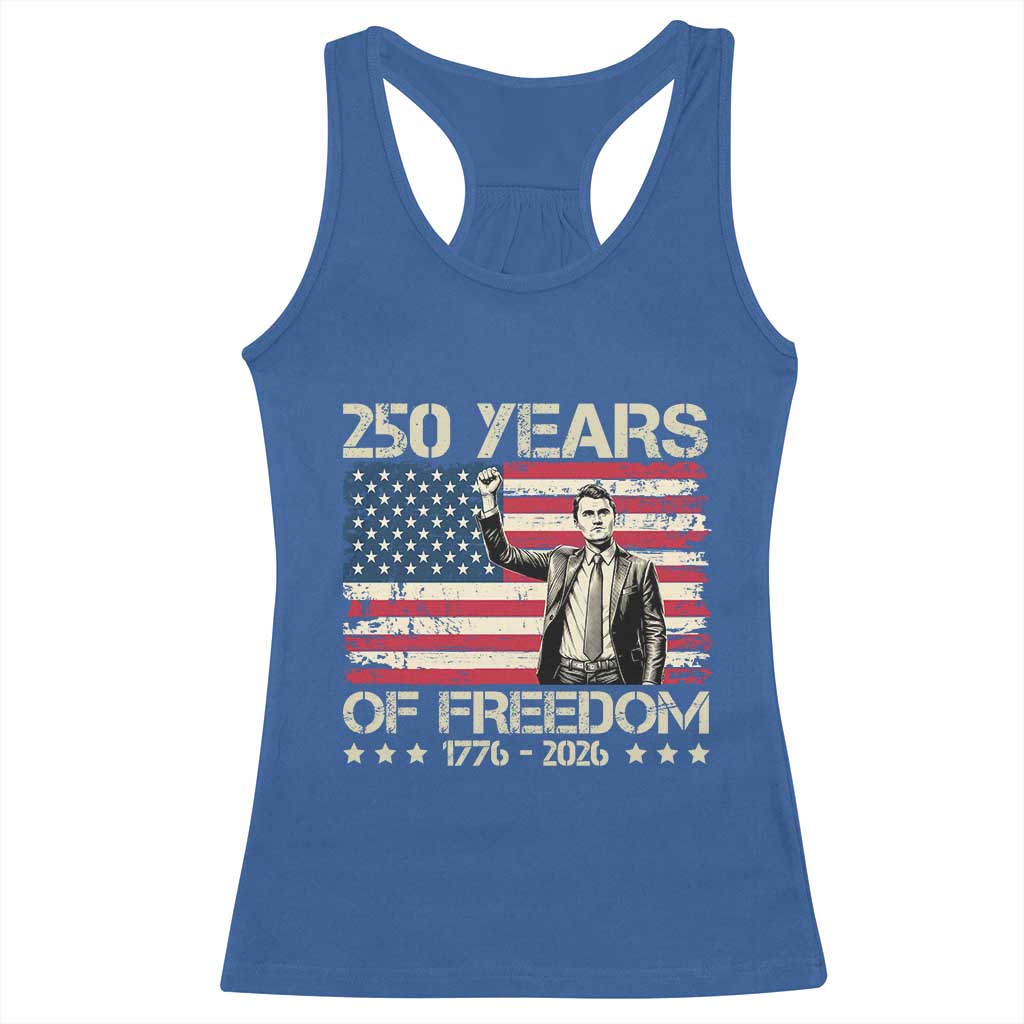 America 250 Years Racerback Tank Top Charlie Kirk American Flag Freedom TS14 Royal Blue Print Your Wear