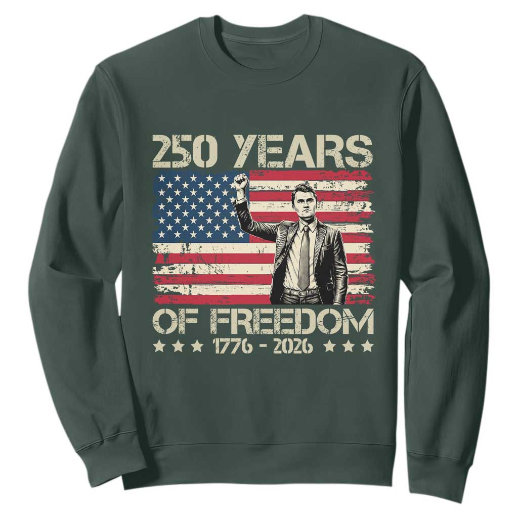 America 250 Years Sweatshirt Charlie Kirk American Flag Freedom TS14 Dark Forest Green Print Your Wear