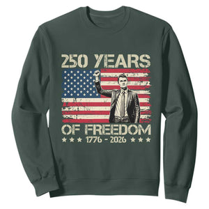 America 250 Years Sweatshirt Charlie Kirk American Flag Freedom TS14 Dark Forest Green Print Your Wear