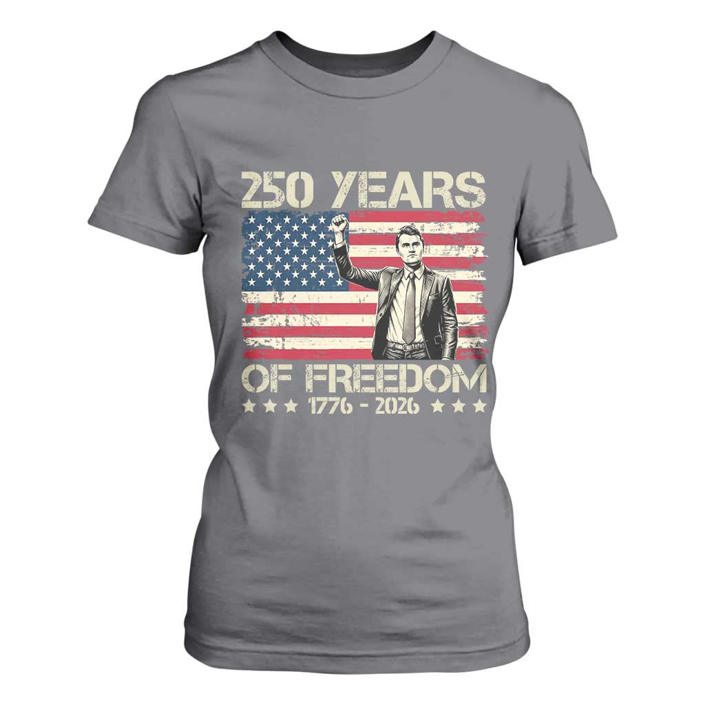 America 250 Years T Shirt For Women Charlie Kirk American Flag Freedom TS14 Charcoal Print Your Wear