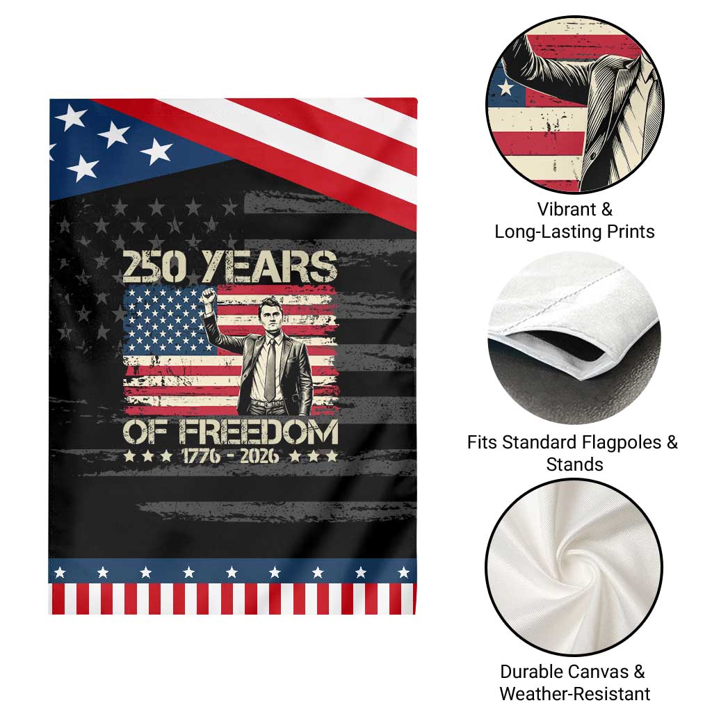 America 250 Years Patriotic Garden Flag Charlie Kirk American Flag Freedom TS14 Print Your Wear