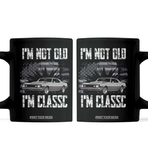 I'm Not Old I'm Classic Coffee Mug Retro American Muscle Car Classic USA