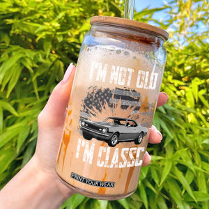 I'm Not Old I'm Classic Glass Can Retro American Muscle Car Classic USA