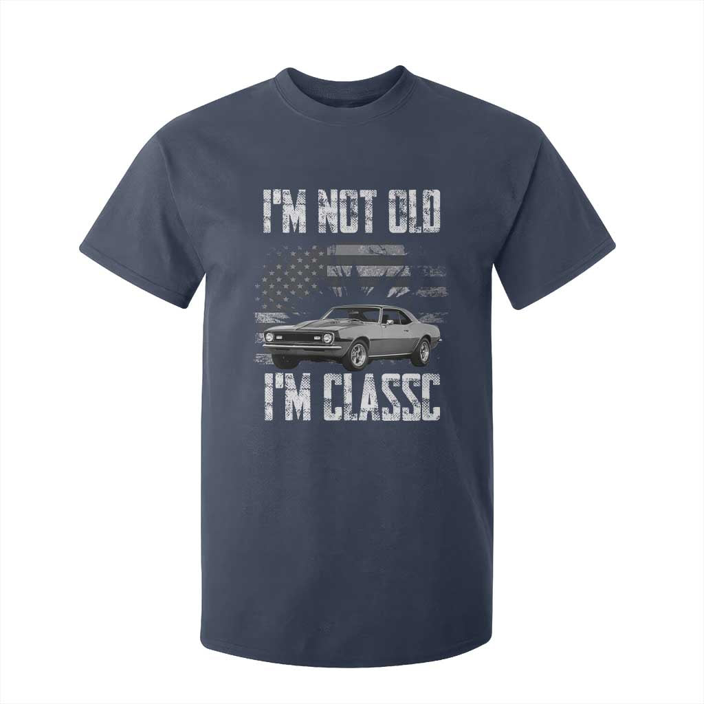 I'm Not Old I'm Classic T Shirt For Kid Retro American Muscle Car Classic USA