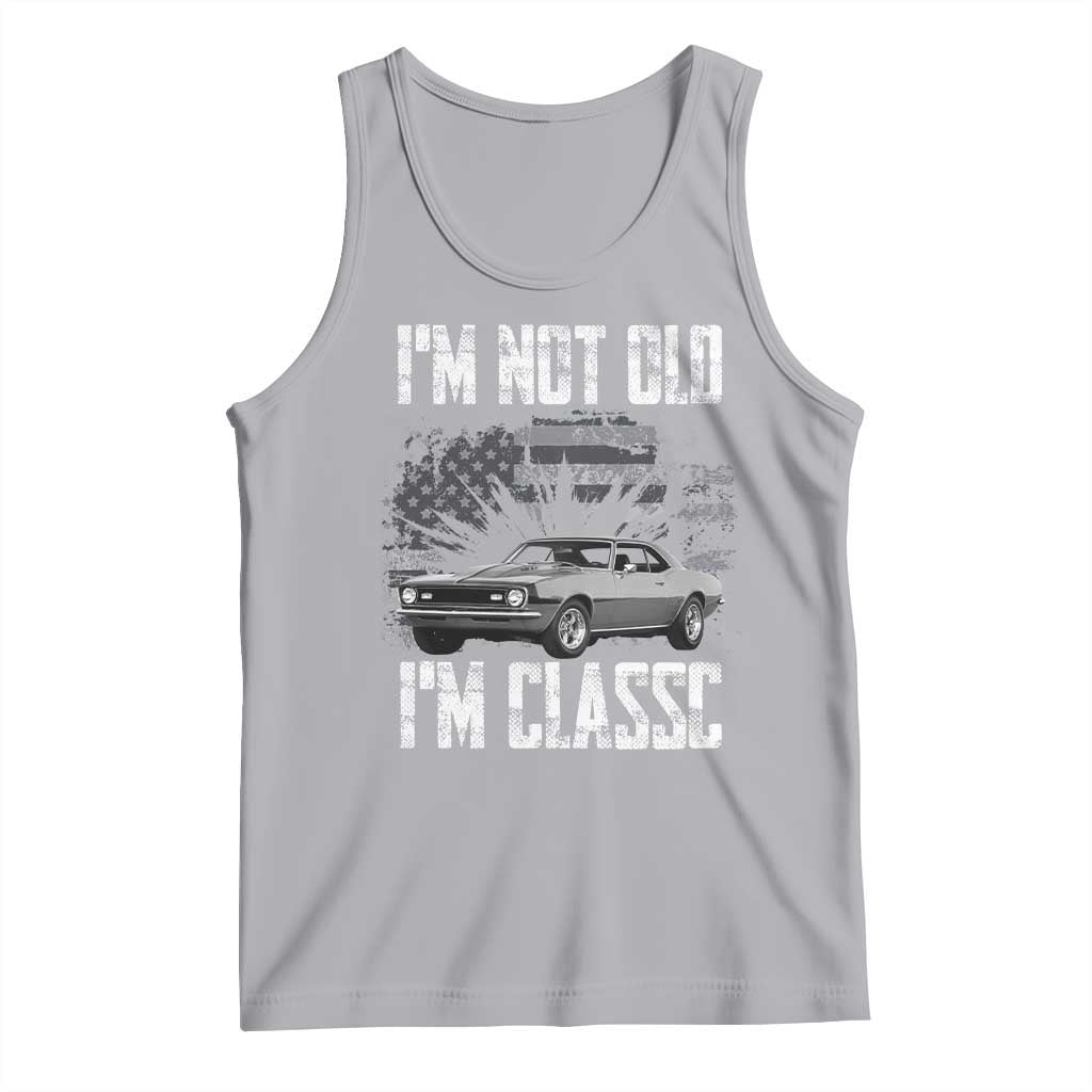 I'm Not Old I'm Classic Tank Top Retro American Muscle Car Classic USA