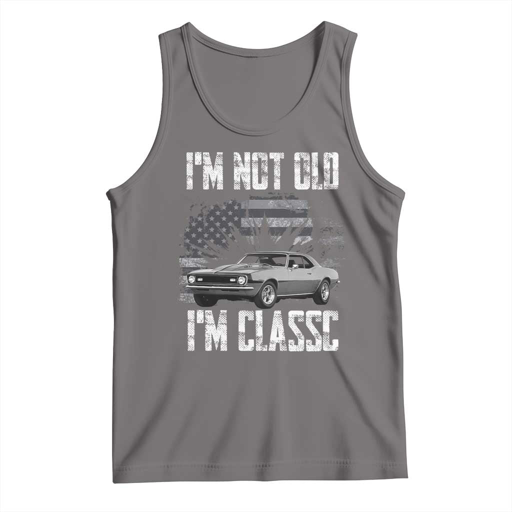 I'm Not Old I'm Classic Tank Top Retro American Muscle Car Classic USA