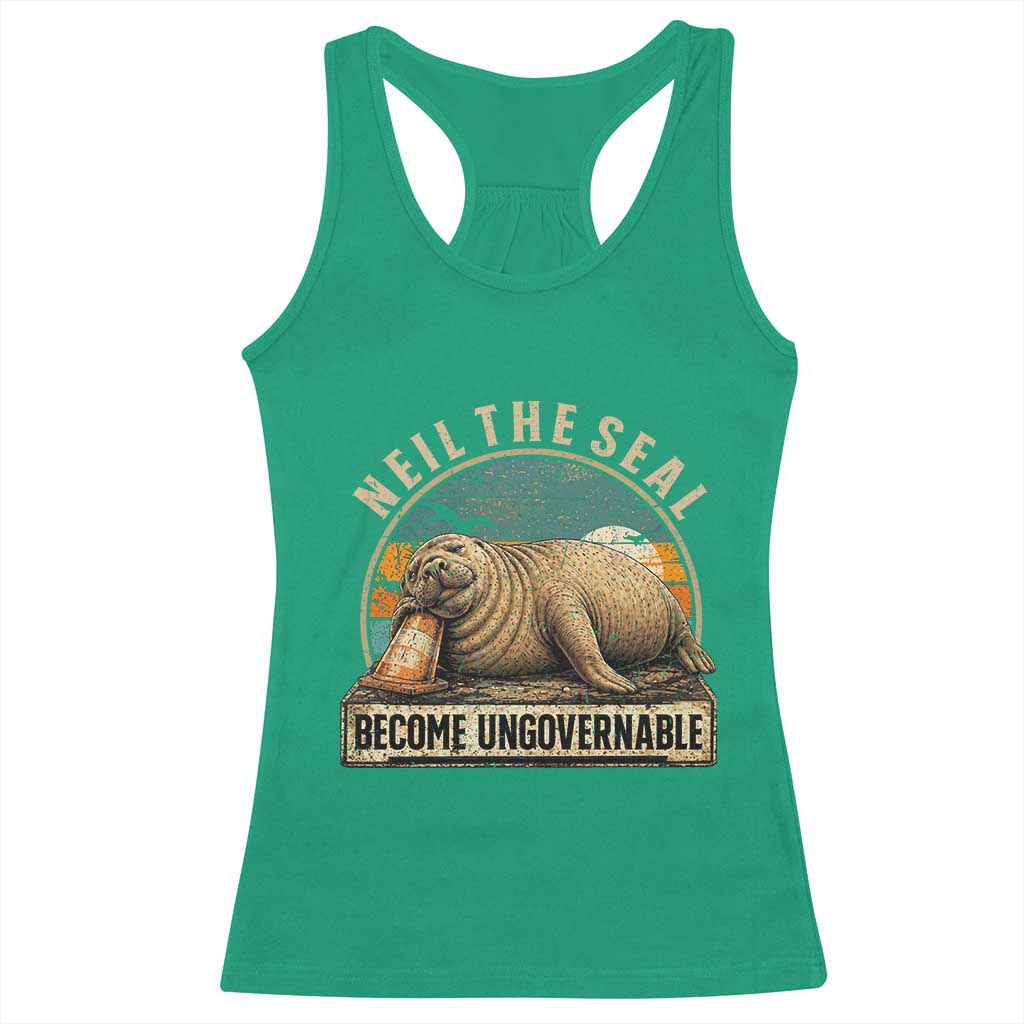 Neil The Seal Become Ungovernable Racerback Tank Top Funny Elephant Seal Meme TS14 Irish Green Print Your Wear