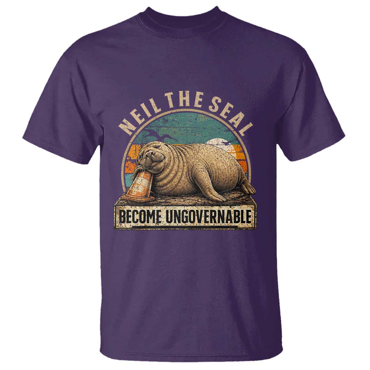 Neil The Seal Become Ungovernable T Shirt Funny Elephant Seal Meme TS14 Purple Print Your Wear