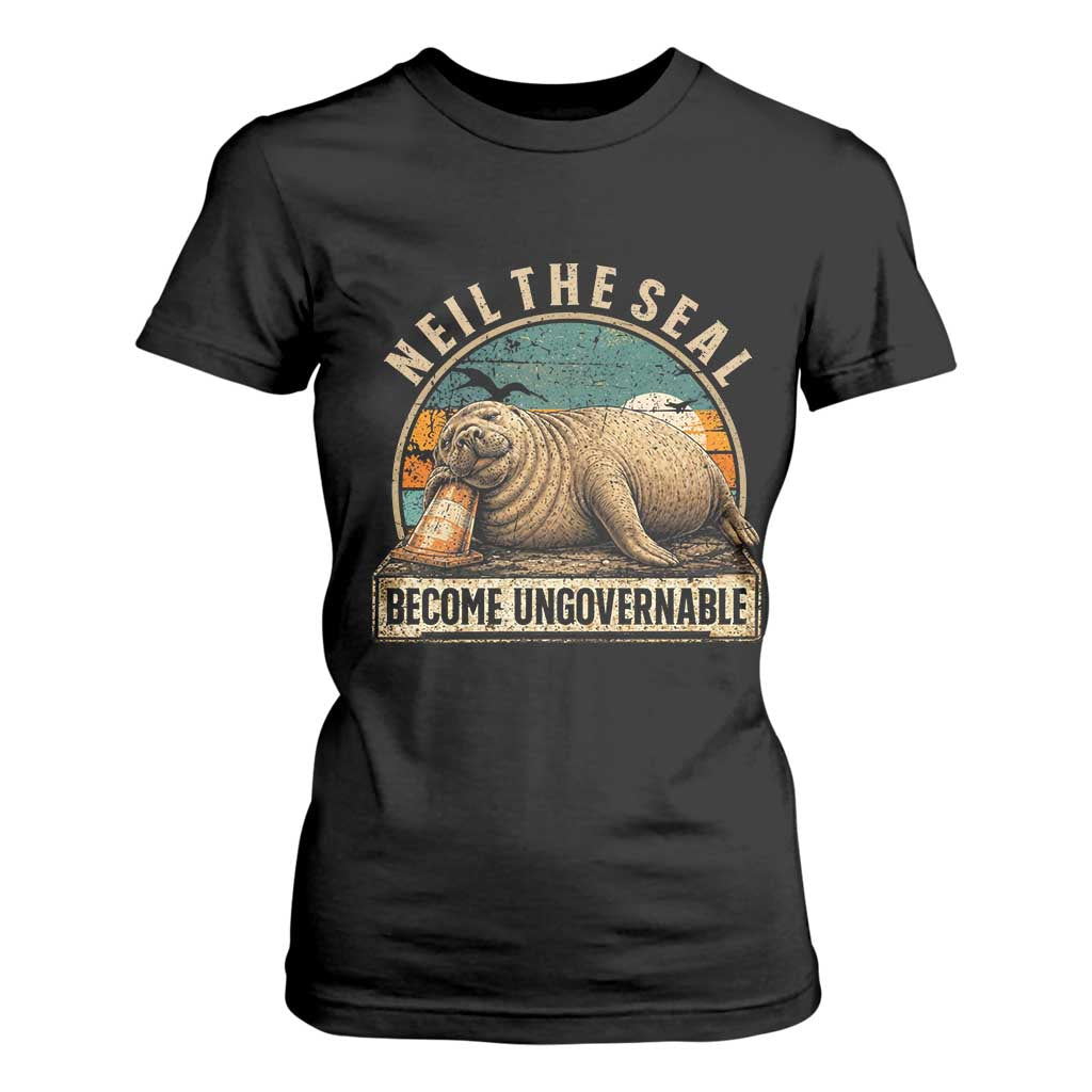 Neil The Seal Become Ungovernable T Shirt For Women Funny Elephant Seal Meme TS14 Black Print Your Wear
