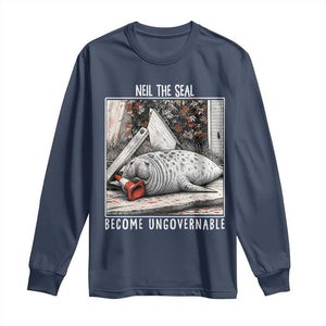 Neil The Seal Become Ungovernable Long Sleeve Shirt Vintage Elephant Seal Animal Meme TS14 Navy Print Your Wear