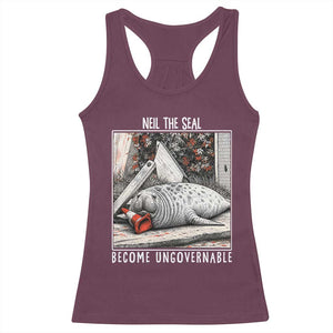Neil The Seal Become Ungovernable Racerback Tank Top Vintage Elephant Seal Animal Meme TS14 Maroon Print Your Wear