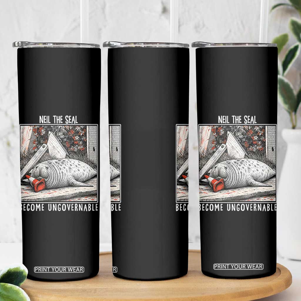 Neil The Seal Become Ungovernable Skinny Tumbler Vintage Elephant Seal Animal Meme TS14 Print Your Wear