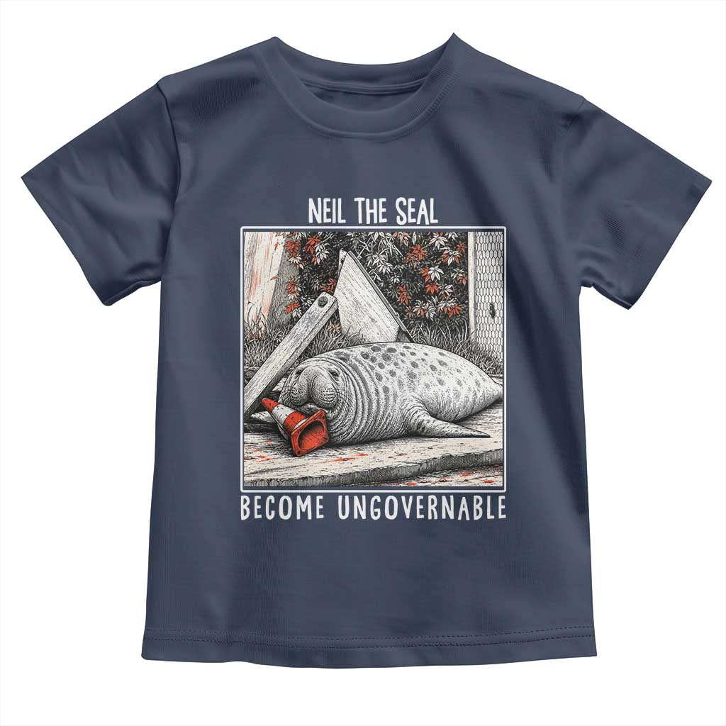 Neil The Seal Become Ungovernable Toddler T Shirt Vintage Elephant Seal Animal Meme TS14 Navy Print Your Wear