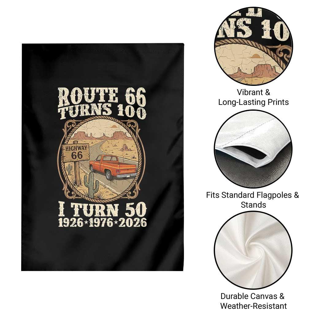 Highway 66 Turn 100 I Turn 50 Garden Flag Vintage 100 Years 100 Year Centennial Anniversary Souvenir 1926-2026 TS14 Print Your Wear