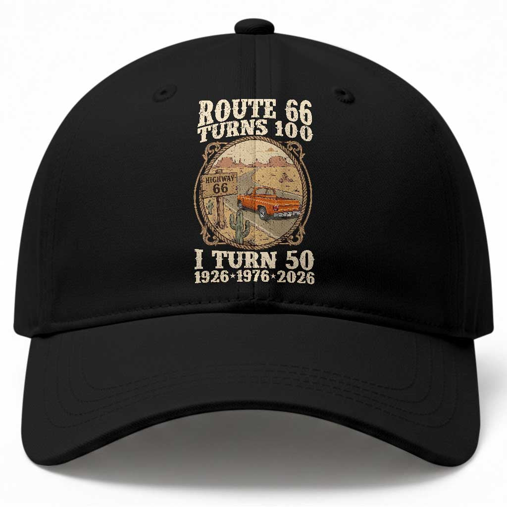 Route Highway 66 Turns 100 I Turn 50 Baseball Cap Vintage 1976 Road Sign Classic Pickup Truck Lover 50th Birthday Gift TS14 Print Your Wear
