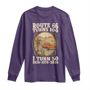 Highway 66 Turn 100 I Turn 50 Long Sleeve Shirt Vintage 100 Years 100 Year Centennial Anniversary Souvenir 1926-2026 TS14 Purple Print Your Wear