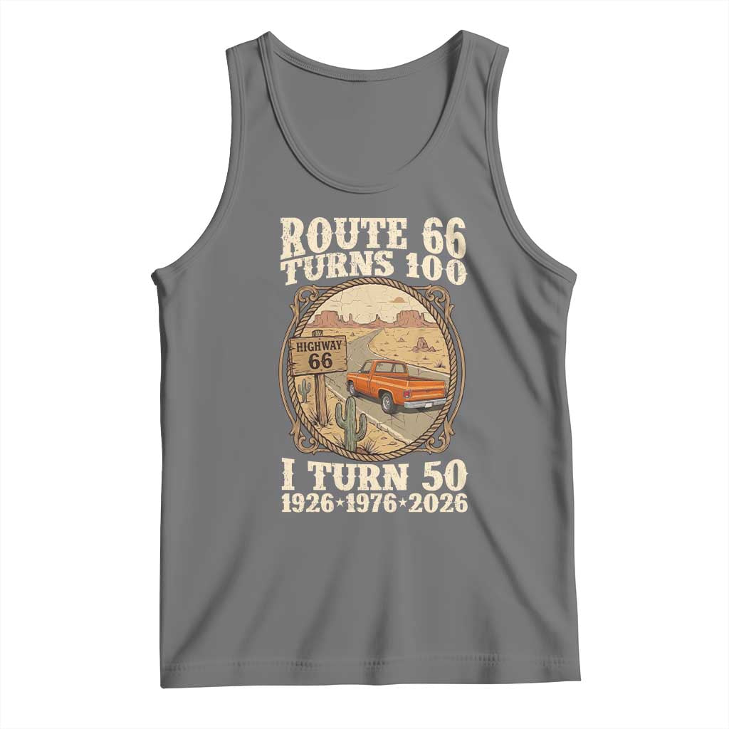 Highway 66 Turn 100 I Turn 50 Tank Top Vintage 100 Years 100 Year Centennial Anniversary Souvenir 1926-2026 TS14 Black Heather Print Your Wear