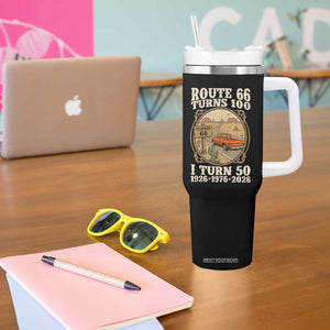 Highway 66 Turn 100 I Turn 50 Tumbler With Handle Vintage 100 Years 100 Year Centennial Anniversary Souvenir 1926-2026 TS14 Print Your Wear