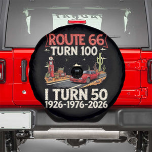 Highway 66 Turn 100 I Turn 50 Spare Tire Cover Vintage 1976 Road Sign Classic Muscle Car Lover 50 Year Old Gift TS14 Black Print Your Wear