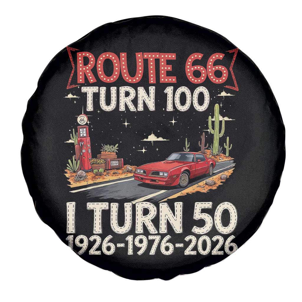 Highway 66 Turn 100 I Turn 50 Spare Tire Cover Vintage 1976 Road Sign Classic Muscle Car Lover 50 Year Old Gift TS14 Print Your Wear