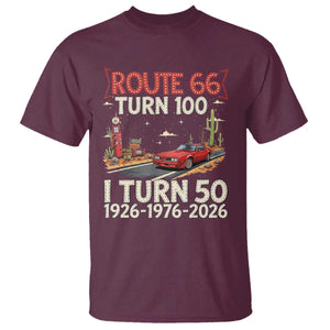 Highway 66 Turn 100 I Turn 50 T Shirt Vintage 1976 Road Sign Classic Muscle Car Lover 50 Year Old Gift TS14 Maroon Print Your Wear