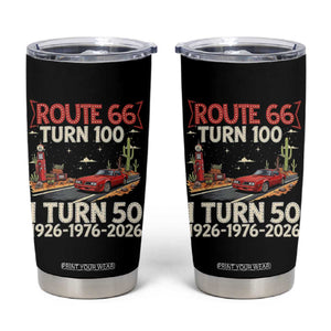 Highway 66 Turn 100 I Turn 50 Tumbler Cup Vintage 1976 Road Sign Classic Muscle Car Lover 50 Year Old Gift TS14 Black Print Your Wear