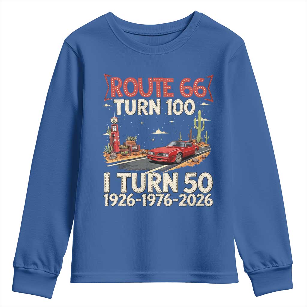 Highway 66 Turn 100 I Turn 50 Youth Sweatshirt Vintage 1976 Road Sign Classic Muscle Car Lover 50 Year Old Gift TS14 Royal Blue Print Your Wear
