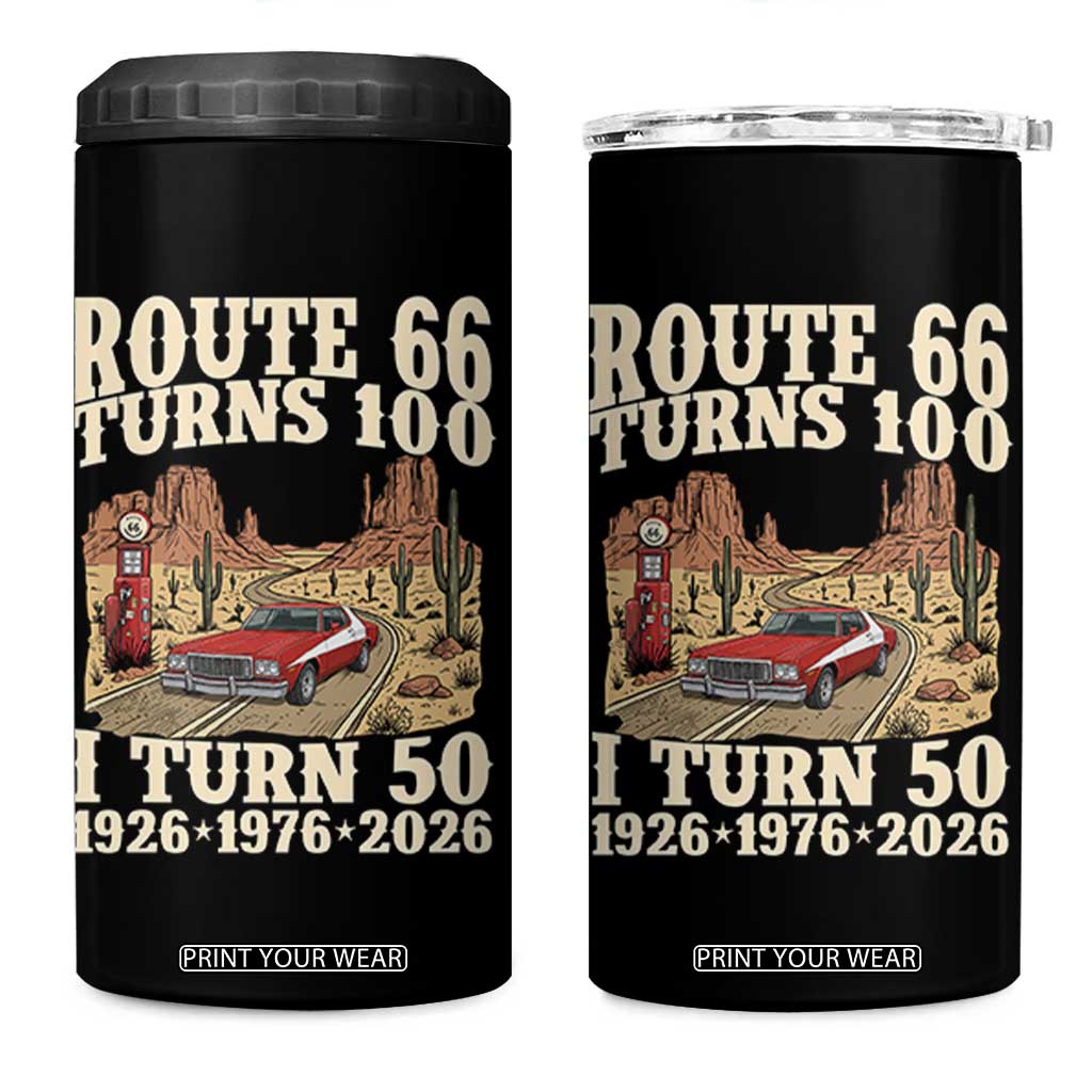 Highway 66 Turn 100 I Turn 50 4 in 1 Can Cooler Tumbler Vintage 1976 Road Sign American Muscle Car Lover 50 Year Old Gift TS14 One Size: 16 oz Black Print Your Wear
