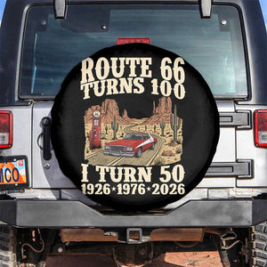 Highway 66 Turn 100 I Turn 50 Spare Tire Cover Vintage 1976 Road Sign American Muscle Car Lover 50 Year Old Gift TS14 No hole Black Print Your Wear