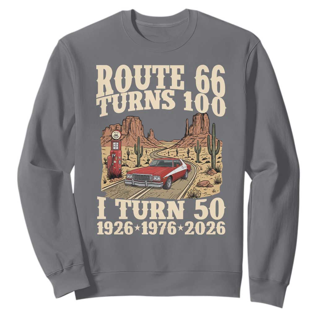 Highway 66 Turn 100 I Turn 50 Sweatshirt Vintage 1976 Road Sign American Muscle Car Lover 50 Year Old Gift TS14 Charcoal Print Your Wear