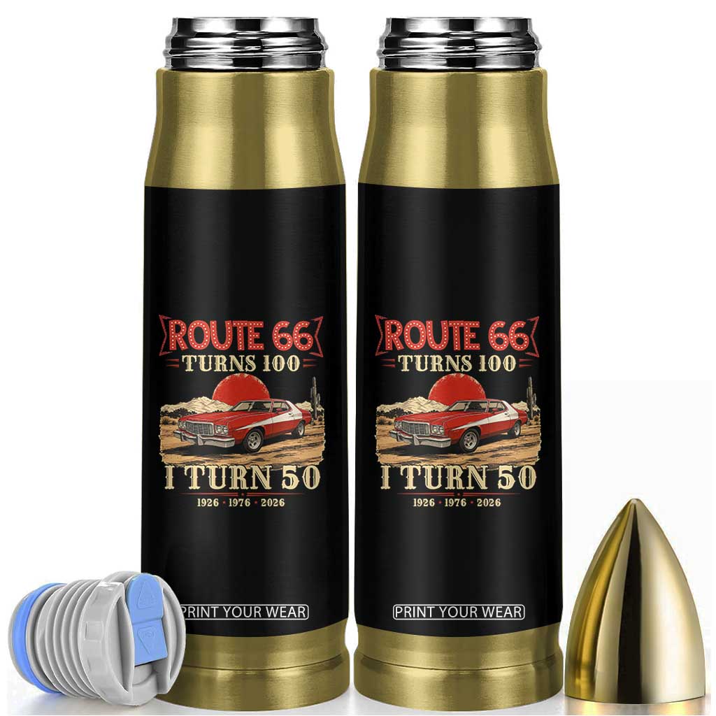 Highway 66 Turn 100 I Turn 50 Bullet Tumbler Vintage 1976 Road Sign Classic Muscle Car Lover 50th Birthday Gift TS14 Black Print Your Wear