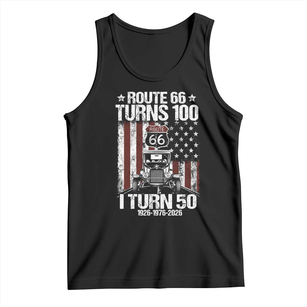 Route Highway 66 Turn 100 I Turn 50 Tank Top Vintage 1976 America Road Sign America Antique Car Lover 50 Year Old Gift TS14 Black Print Your Wear