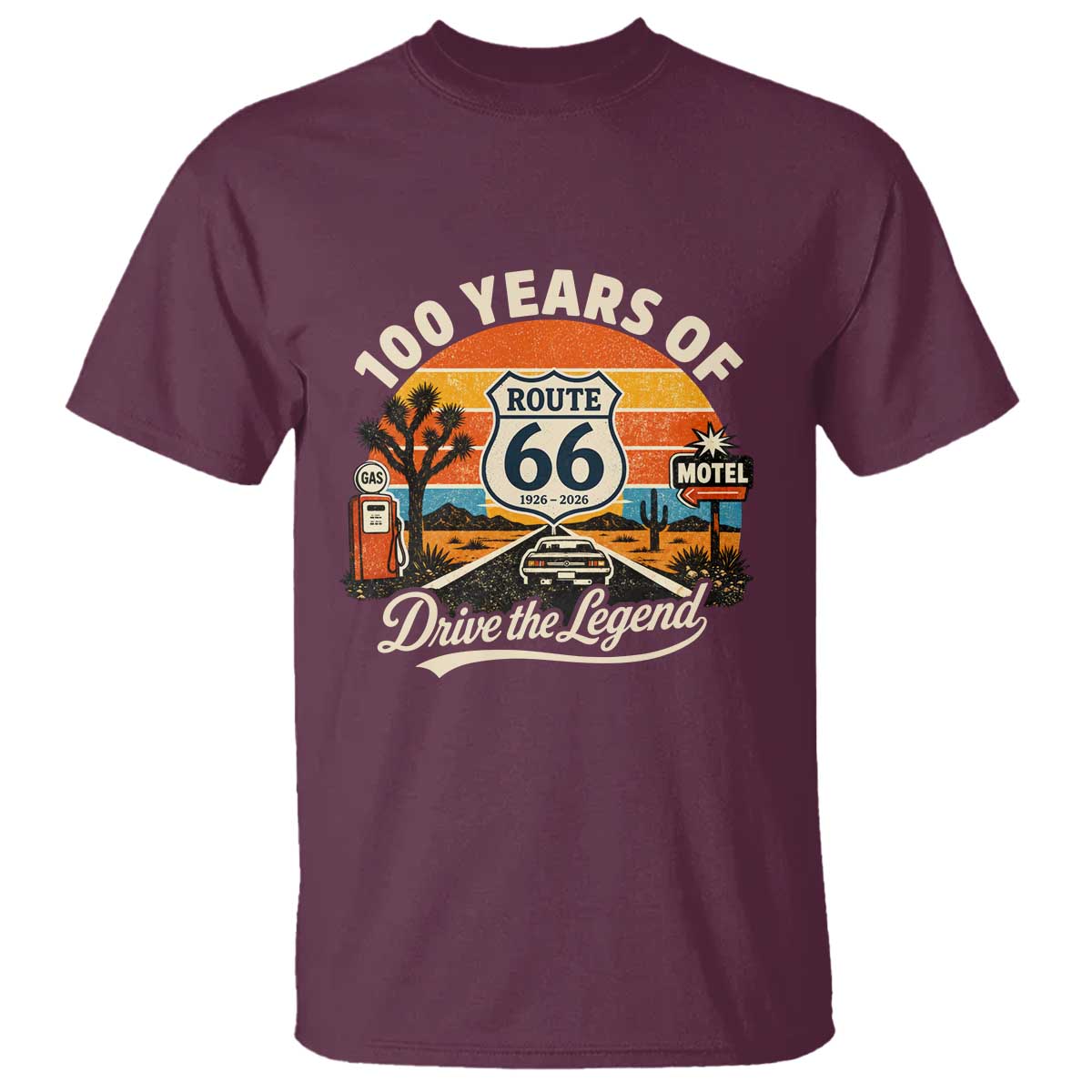 Vintage Highway 66 100th Anniversary 2026 Americana Road Trip Souvenir T Shirt TS14 Maroon Print Your Wear